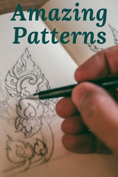 Paperback Amazing Patterns: An Adult Coloring Book with Fun, Easy, and Relaxing Coloring Pages Book