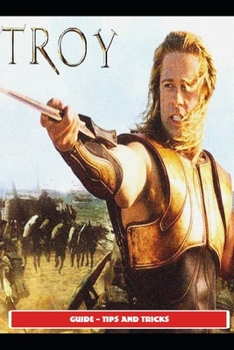 Paperback Total War Troy Guide - Tips and Tricks Book