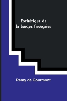 Paperback Esthétique de la langue française [French] Book