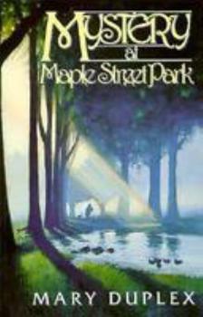 Paperback Mystery at Maple Street Park Book