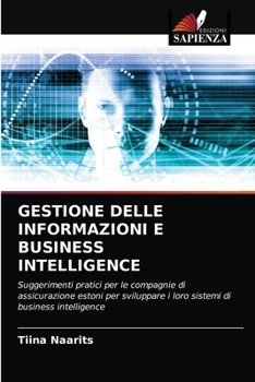 Paperback Gestione Delle Informazioni E Business Intelligence [Italian] Book