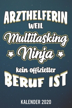 Kalender 2020: Arzthelferin A5 Kalender Planer für ein erfolgreiches Jahr - 110 Seiten (German Edition)