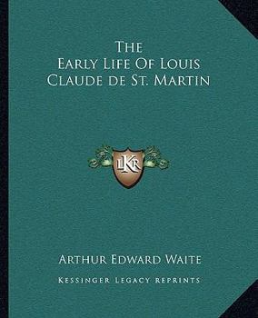 The Early Life Of Louis Claude de St. Martin