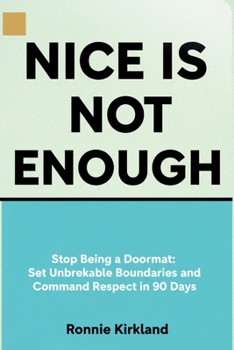 Paperback Nice is Not Enough Book