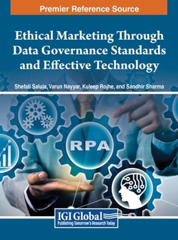 Ethical Marketing Through Data Governance Standards and Effective Technology