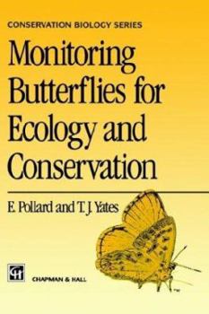 Paperback Monitoring Butterflies for Ecology and Conservation: The British Butterfly Monitoring Scheme Book