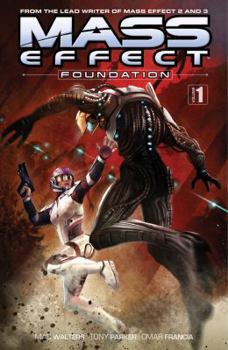 Paperback Mass Effect: Foundation, Volume 1 Book