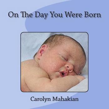 Paperback On The Day You Were Born Book