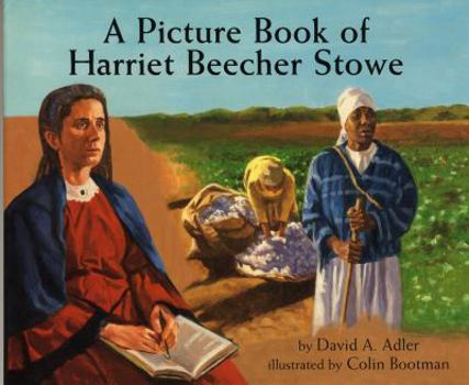 Hardcover A Picture Book of Harriet Beecher Stowe Book