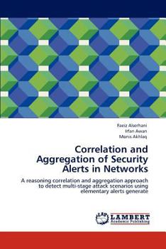 Paperback Correlation and Aggregation of Security Alerts in Networks Book