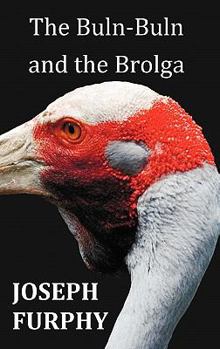 Hardcover The Buln-Buln and the Brolga Book