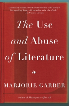 Paperback The Use and Abuse of Literature Book