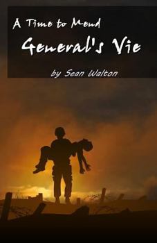 Paperback General's Vie: A Time to Mend Book