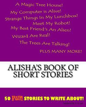 Paperback Alisha's Book Of Short Stories Book