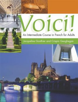 Paperback Voici an Intermediate Course in French for Adults: Coursebook Book