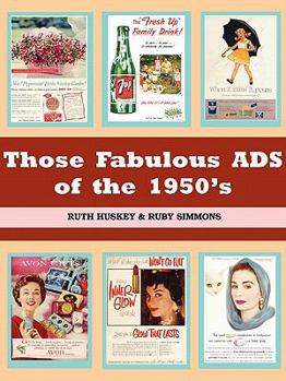 Paperback Those Fabulous Ads of the 1950's Book