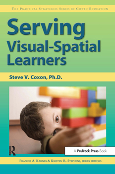Paperback Serving Visual-Spatial Learners Book
