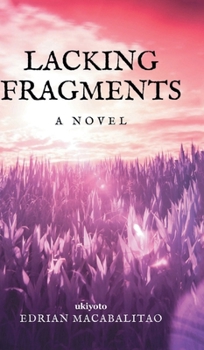 Hardcover Lacking Fragments Book