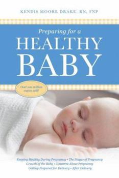 Paperback Preparing for a Healthy Baby: A Pregnancy Book