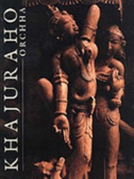 Paperback Khajuraho: Orchha Book