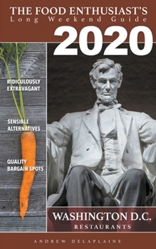 Paperback 2020 Washington, D.C. Restaurants Book