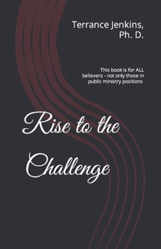 Paperback Rise to the Challenge of Ministry Book