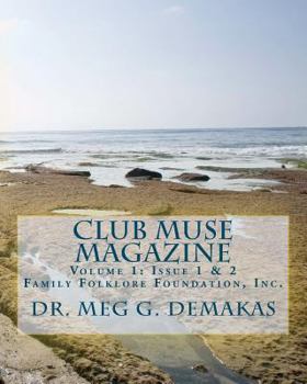 Paperback Club Muse Magazine: Family Follklore Foundation, Inc. Book