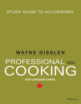 Paperback Study Guide to accompany Professional Cooking for Canadian Chefs Book