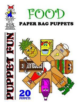 Paperback Food Paper Bag Puppets Book