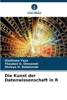 Die Kunst der Datenwissenschaft in R (German Edition)