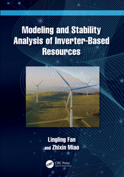 Hardcover Modeling and Stability Analysis of Inverter-Based Resources Book