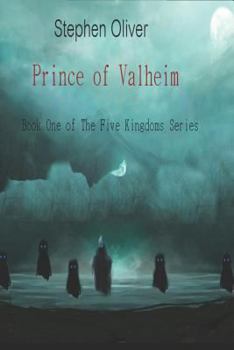 Paperback Prince of Valheim: Book One of The Five Kingdoms Series Book