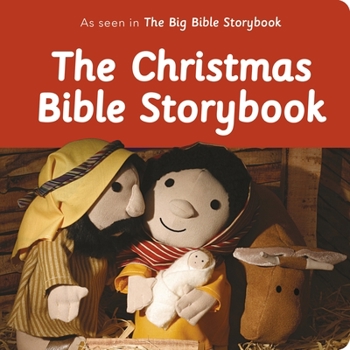 Board book The Christmas Bible Storybook: As Seen in the Big Bible Storybook Book