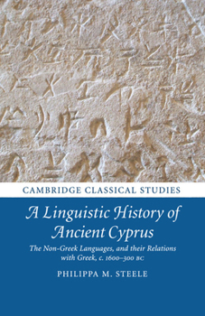 A Linguistic History of Ancient Cyprus - Book  of the Cambridge Classical Studies