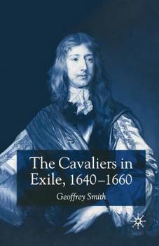 Paperback The Cavaliers in Exile 1640-1660 Book