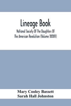 Lineage Book; National Society Of The Daughters Of The American Revolution