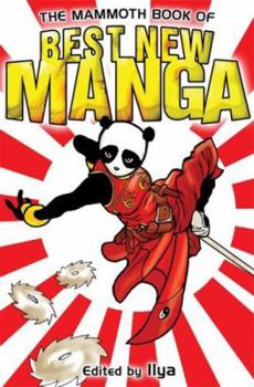 The Mammoth Book of Best New Manga (Mammoth)