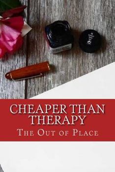 Paperback Cheaper Than Therapy Book