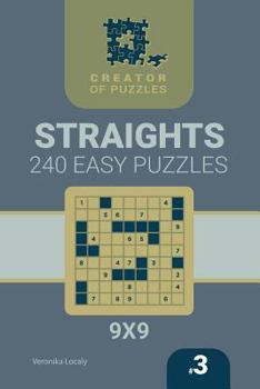 Paperback Creator of puzzles - Straights 240 Easy (Volume 3) Book