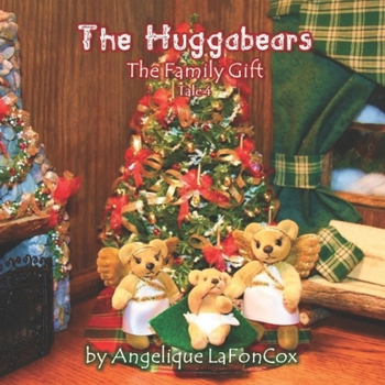 Paperback The Huggabears: The Family Gift Book