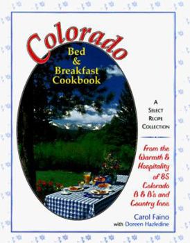 Hardcover Colorado Bed and Breakfast Cookbook Book