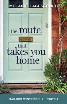 Paperback The Route That Takes You Home Book