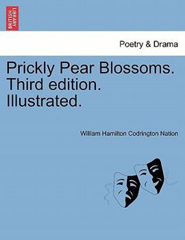 Paperback Prickly Pear Blossoms. Third Edition. Illustrated. Book