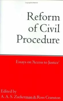 Hardcover Reform of Civil Procedure: Essays on Access to Justice Book