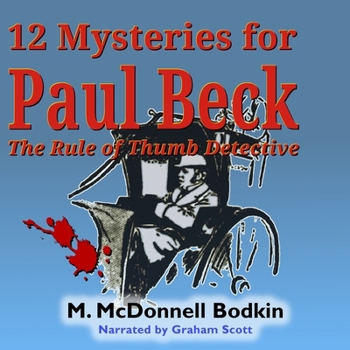 12 Mysteries for Paul Beck: The Rule of Thumb Detective