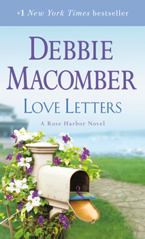 Mass Market Paperback Love Letters: A Rose Harbor Novel Book