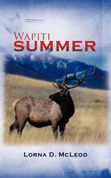 Paperback Wapiti Summer Book