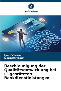 Paperback Beschleunigung der Qualitätsentwicklung bei IT-gestützten Bankdienstleistungen [German] Book