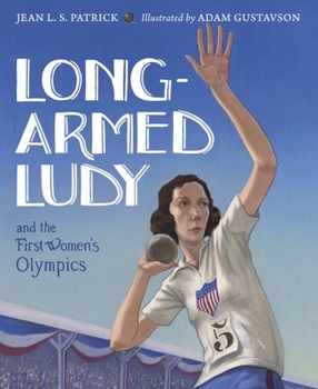 Hardcover Long-Armed Ludy and the First Women's Olympics Book