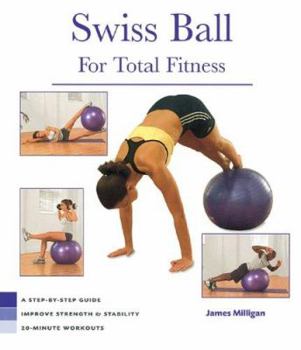 Spiral-bound Health Series: Swiss Ball for Total Fitness Book